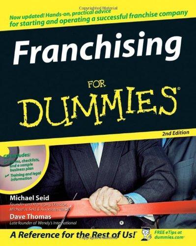 Franchising for Dummies [With CDROM]