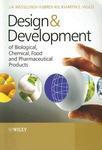 Design & Development of Biological, Chemical, Food and Pharmaceutical Products