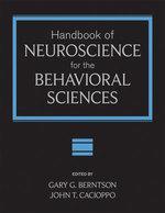 Handbook Of Neuroscience For The Behavioral Sciences, 2 Volumes Set