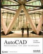 AutoCAD: Professional Tips and Techniques