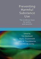 Preventing Harmful Substance Use: The evidence base for policy and practice