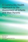 A Community Health Approach to the Assessment of Infants and Their Parents: The CARE Programme