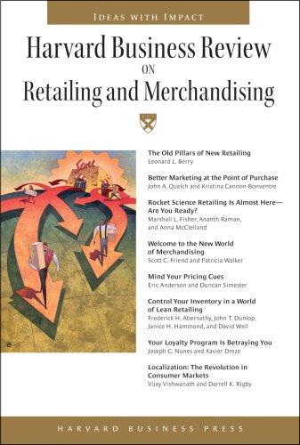 Harvard Business Review on Retailing and Merchandising