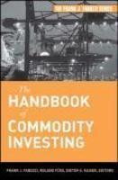 The Handbook of Commodity Investing