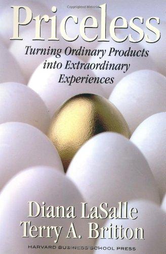 Priceless: Turning Ordinary Products Into Extraordinary Experiences