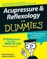 Acupressure and Reflexology For Dummies