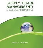 Supply Chain Management: A Global Perspective New Edition