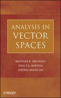 Analysis in Vector Spaces: A Course in Advanced Calculus