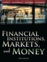 Financial Institutions, Markets, and Money, 10th Edition