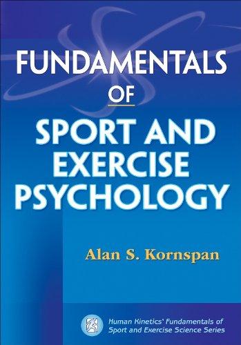 FUNDAMENTALS OF SPORTS AND EXERCISE PSYCHOLOGY  2009