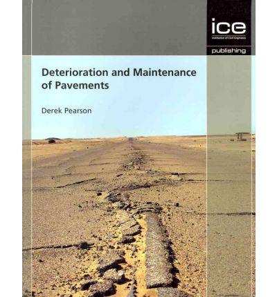 Deterioration and Maintenance of Pavements