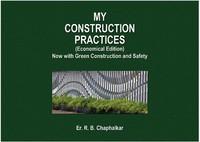 My Construction Practices - Now With Green Construction And Safety (Economical Edition)