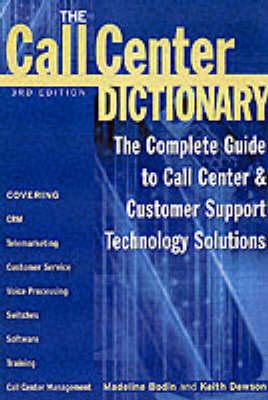 The Call Center Dictionary