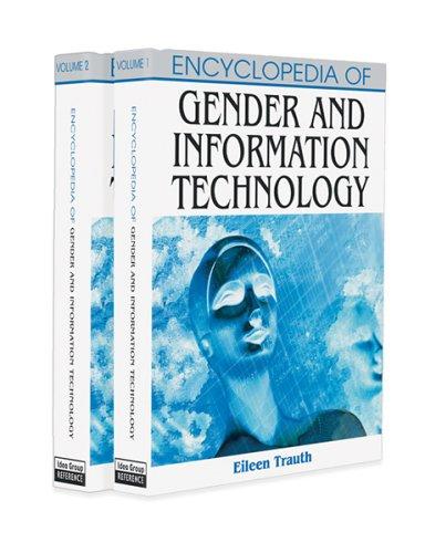 Encyclopedia Of Gender And Information Technology (2 Vol Set) (Price Printed)