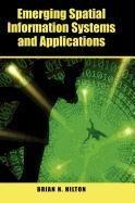 Emerging Spatial Information Systems and Applications 