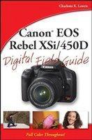 Canon EOS Rebel XSi/450D Digital Field Guide