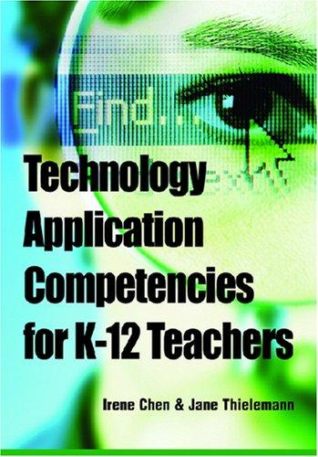 Technology Application Competencies for K-12 Teachers 