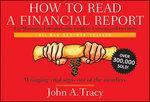 How to Read a Financial Report: Wringing Vital Signs Out of the Numbers 7th Edition