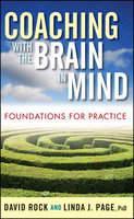 Coaching with the Brain in Mind : Foundations for Practice