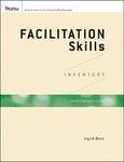 Facilitation Skills Inventory Administrator\'s Guide Set