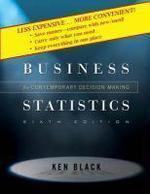 Business Statistics for Contemporary Decision Making 6th  Edition