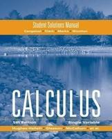 Student Solutions Manual to Accompany Calculus 0005 Edition