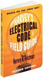 Harvey's Electrical Code Field Guide