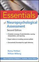 Essentials of Neuropsychological Assessment, 2nd Edition 2nd  Edition