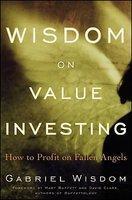 Wisdom on Value Investing: How to Profit on Fallen Angels