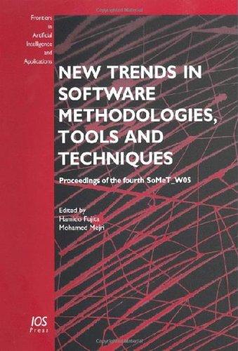 New Trends in Software Methodologies, Tools and Techniques (Frontiers in Artificial Intelligence and Applications) 