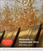 Materials for Sustainable Sites, Book and WileyCPE.com course bundle Har/Pas Edition