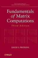 Fundamentals of Matrix Computations 3rd Edition 3rd  Edition