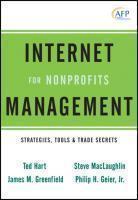 Internet Management for Nonprofits: Strategies, Tools & Trade Secrets