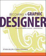 Becoming a Graphic Designer: A Guide to Careers in Design