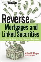 Reverse Mortgages and Linked Securities: The Complete Guide to Risk, Pricing, and Regulation