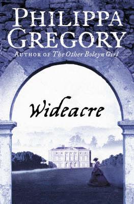 Wideacre (Wideacre Trilogy)