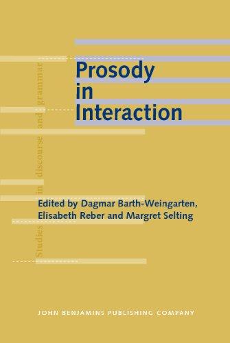 Prosody in Interaction (Studies in Discourse and Grammar)