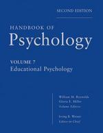 Handbook of Psychology: Educational Psychology 2 Rev ed Edition