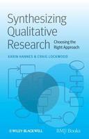 Synthesizing Qualitative Research: Choosing the Right Approach