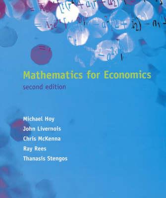 Mathematics for Economics - 2nd Edition