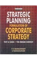 Strategic Planning-Formulation of Corporate Strategy