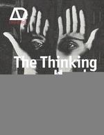 The Thinking Hand: Existential and Embodied Wisdom in Architecture