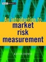 An Introduction to Market Risk Measurement [With CDROM] Pap/Cdr Edition