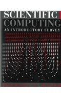 Scientific Computing:  An Introductory Survey 