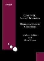 DSM-IV-TRýMental Disorders: Diagnosis, Etiology and Treatment HRD Edition