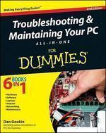 Troubleshooting and Maintaining Your PC All-in-One For Dummies 0002 Edition