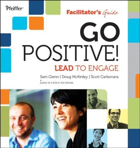 Go Positive! Lead to Engage Facilitators Guide Set