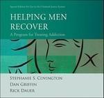 Helping Men Recover: A Program for Treating Addiction: Special Edition for Use in the Criminal Justice System