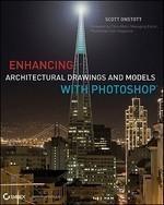 Enhancing Architectural Drawings and Models with Photoshop 0002 Edition