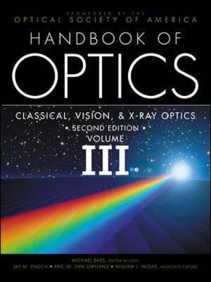 Handbook of Optics, Vol. III